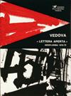 Emilio VEDOVA, LETTERA APERTA seriplurima