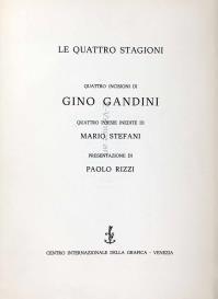 Gino GANDINI, Le quattro stagioni