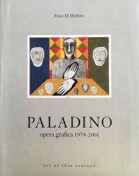 Mimmo PALADINO, Paladino Opera Grafica, 1974-2001 -