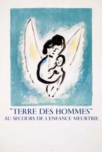 Marc CHAGALL, Terre des hommes - Au secours de l'enfance meurtrie