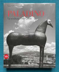 Mimmo PALADINO, Mimmo Paladino. La scultura 1980-2008, 2009, 1974-2001 -