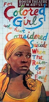 Paul  DAVIS, For Colored Girls who have considered suicide when the rainbow is enuf